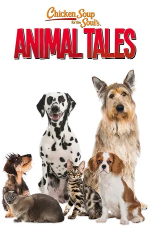 Chicken Soup for the Soul's Animal Tales