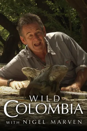 Wild Colombia With Nigel Marven