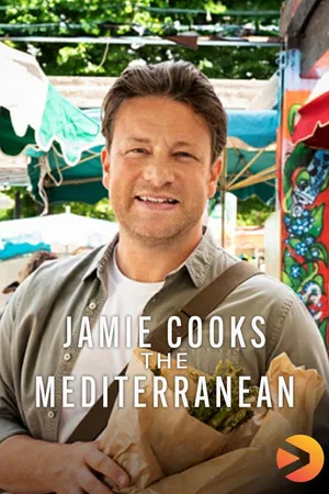 Jamie Cooks the Mediterranean