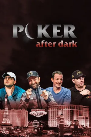 Poker After Dark