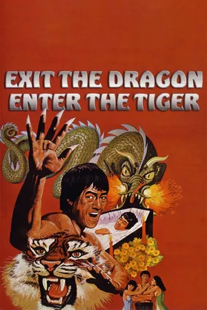 Exit The Dragon, Enter The Tiger