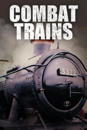 Combat Trains