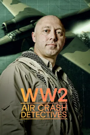 WWII Air Crash Detectives
