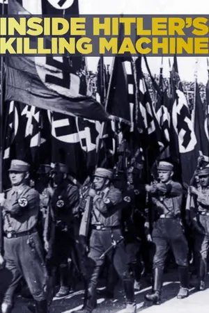 Inside Hitler's Killing Machine