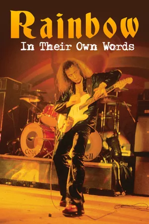 RAINBOW: IN THEIR OWN WORDS