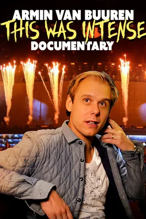 Armin - This Was Intense