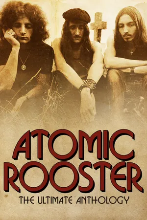 Atomic Rooster: Ultimate