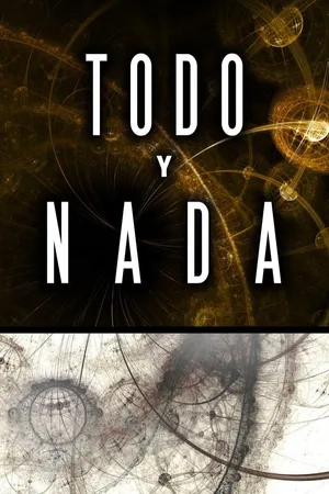 Todo y nada