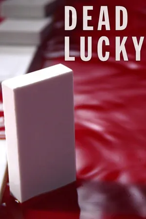 Dead Lucky