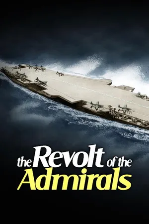 Revolt Of The Admirals
