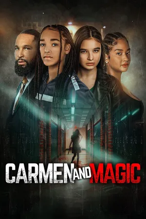 Carmen and Magic
