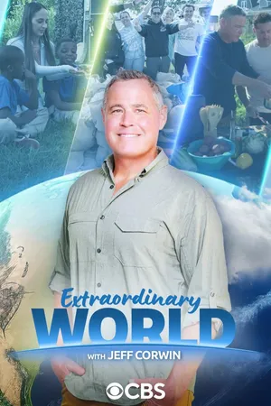 Extraordinary World with Jeff Corwin