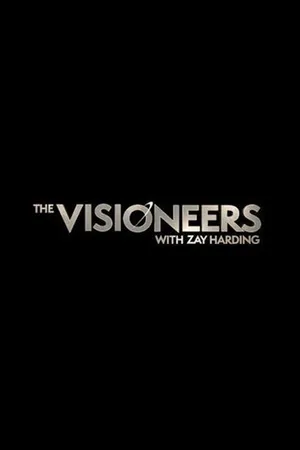 The Visioneers With Zay Harding