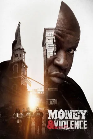 Money & Violence