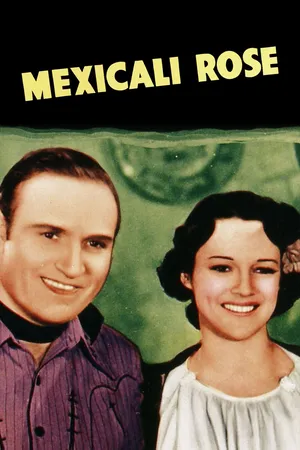 Mexicali Rose