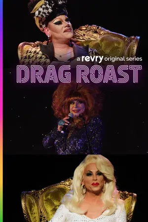 Drag Roast