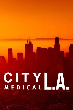 City Medical: LA