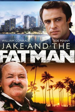 Jake and the Fatman