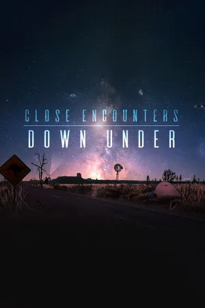 Close Encounters Down Under