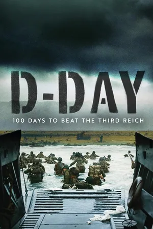 D Day: 100 Days To Beat The Third Reich