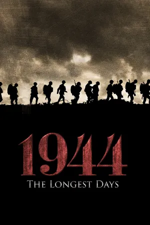1944 - The Longest Days