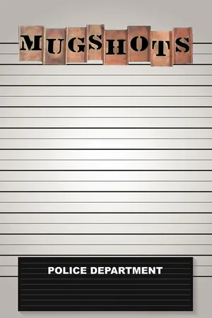 Mugshots