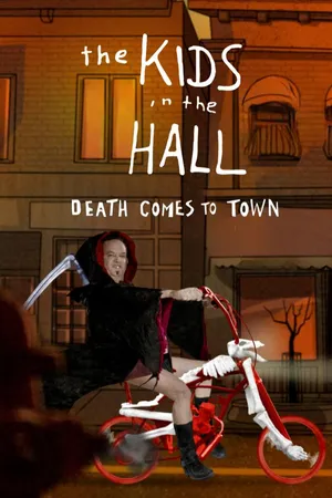 Kids in the Hall: Death Comes to Town