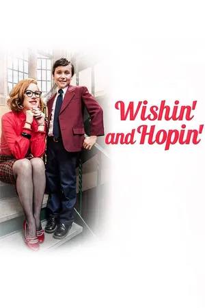 Wishin' And Hopin'