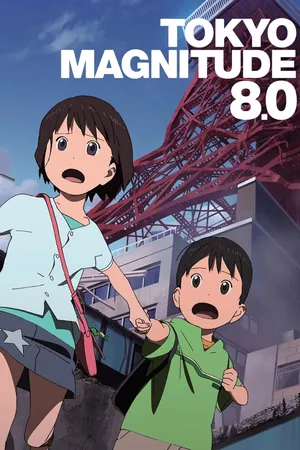 Tokyo Magnitude 8.0 (English Dubbed)