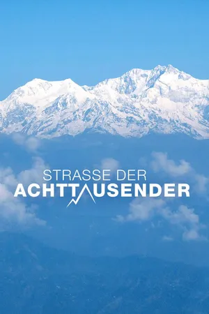 Straße der Achttausender