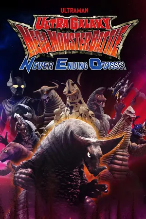 Ultra Galaxy Mega Monster Battle - Never Ending Odyssey