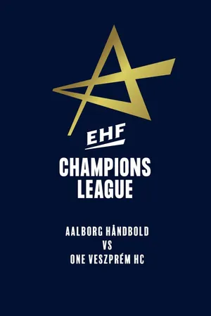 Aalborg Håndbold - One Veszprém HC