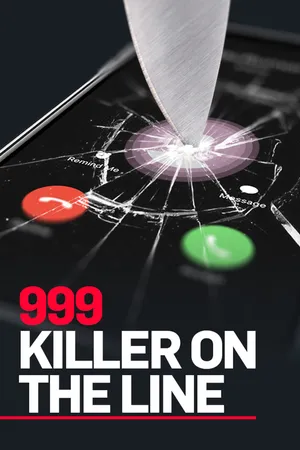 999 Killer On The Line