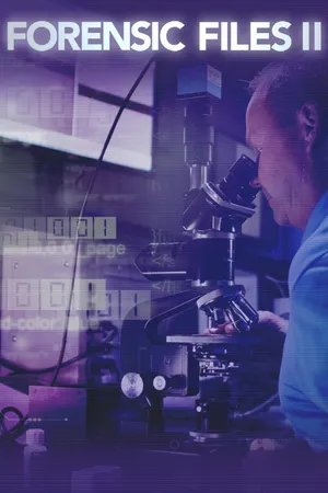 Forensic Files II