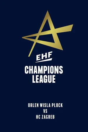Orlen Wisla Plock – HC Zagreb