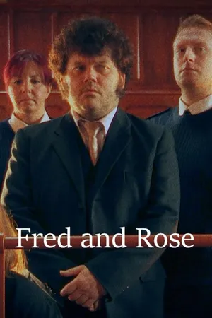 Fred & Rose