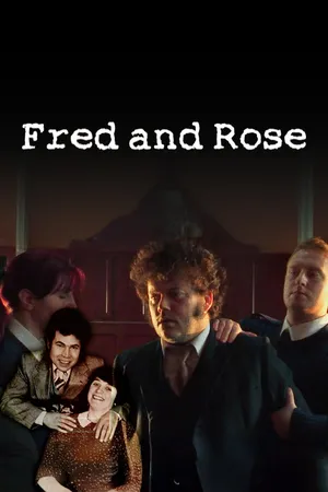 Fred & Rose