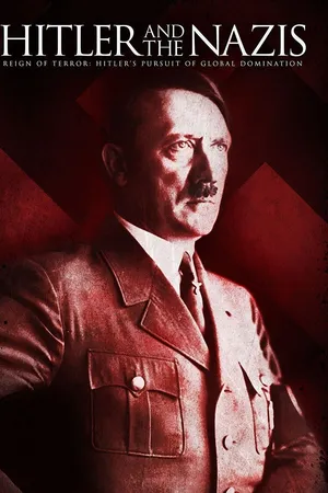 Hitler & The Nazis