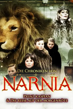 Die Chroniken von Narnia – Prinz Kaspian & die Reise auf der Morgenröte