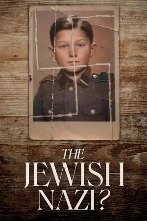 The Jewish Nazi?