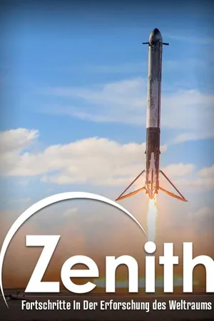 Zenith – Fortschritte In Der Erforschung des Weltraums