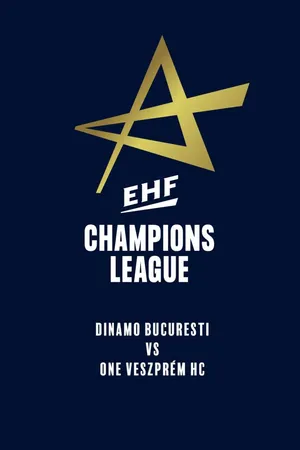 Dinamo Bucuresti – One Veszprém HC