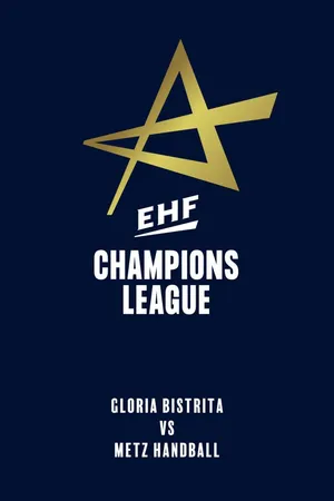 Gloria Bistrita – Metz Handball