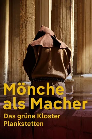 Mönche als Macher - Das grüne Kloster Plankstetten