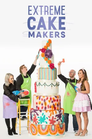 Extreme Cake Makers