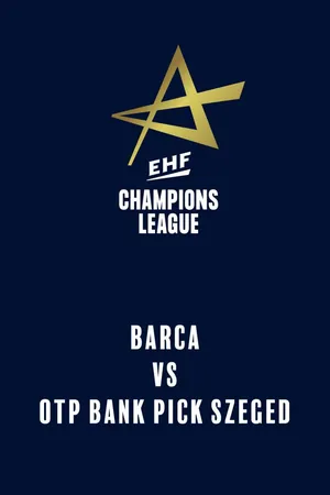 EHF Champions League: Barca vs. OTP Bank-PICK Szeged (9. oktober 2025)