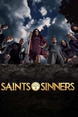 Saints and Sinners