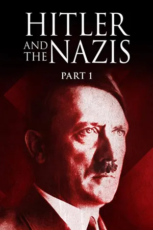 Hitler & The Nazis