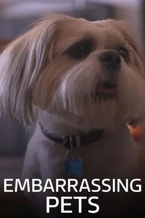 Embarrassing Pets