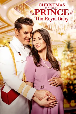 Christmas With A Prince: The Royal Baby